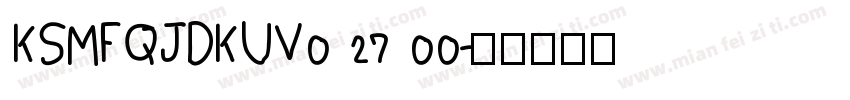 KSMFQJDKUV0 27 00字体转换